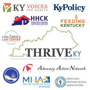 Large ThriveKY logo in center with partner logos surrounding: KY Voices for Health, KyPolicy, HHCK, FeedingKY, Childrens Law Center, Advocacy Action Network, MHAKY, Council of Churches, KY Psychological Association